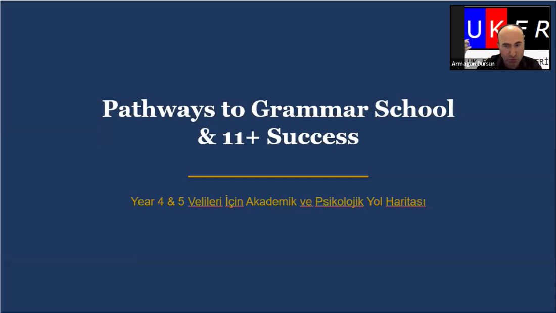 UKER online semineri: Pathways to Grammar School ve 11+ Success